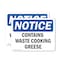 Signmission Contains Waste Cooking Grease, 5 in W x Rectangle, Vinyl Decal OS-2PACK-NS-D-35-L-10807 - alternate 1